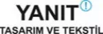 Yanıt Tasarım ve Tekstil
