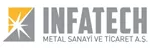 Infatech Metal Sanayi A.Ş.