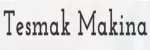 Tesmak Makina Taah. Ltd. Şti.
