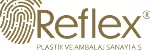 REFLEX PLASTİK VE AMBALAJ SANAYİ TİCARET ANONİM ŞİRKETİ