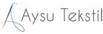Aysu Tekstil Sanayi ve Ticaret A.Ş.