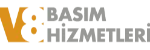 V8 Basım Hizmetleri