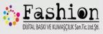 Fashion Dijital Baskı Ve Kumaşçılık
